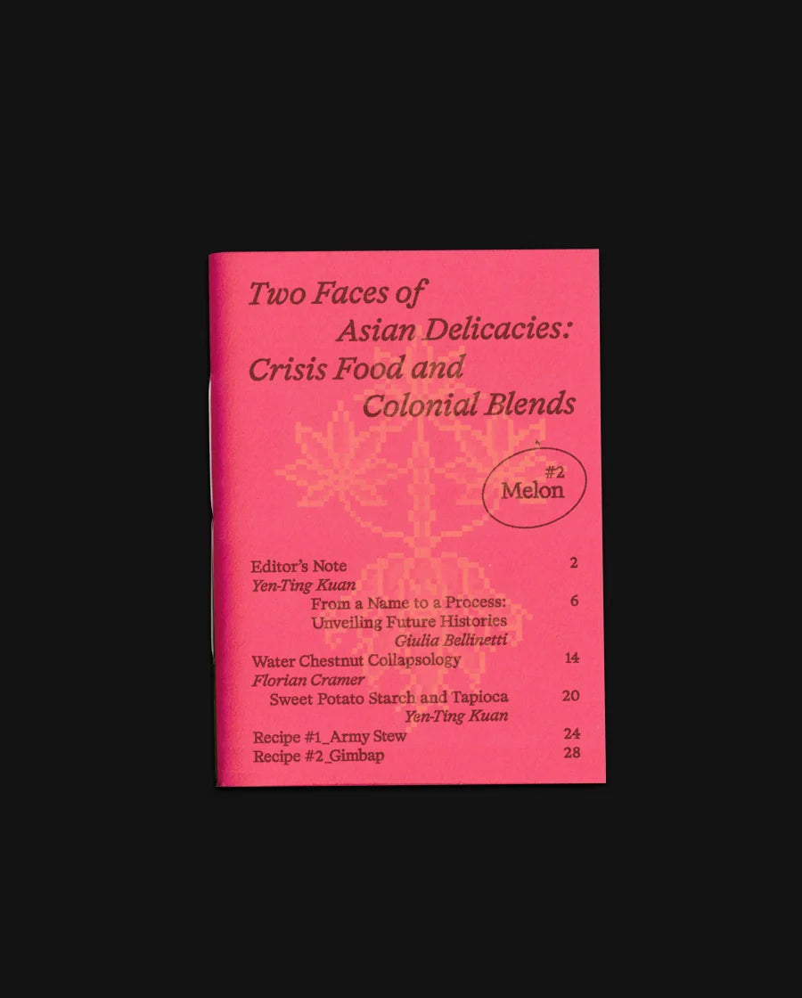 Two Faces of Asian Delicacies: Crisis Food and Colonial Blends