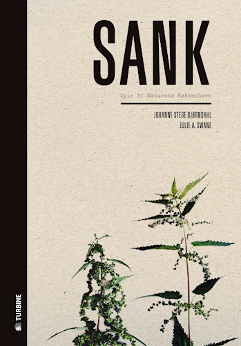 Sank - spis af naturens køkkenhave