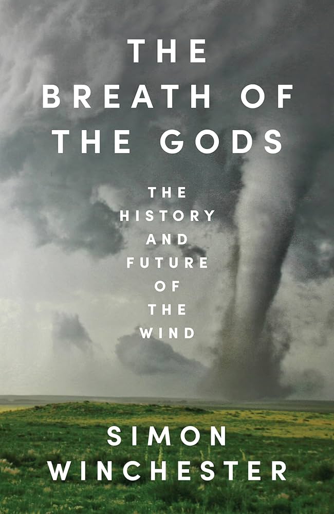 The Breath of the Gods - The History and Future of the Wind