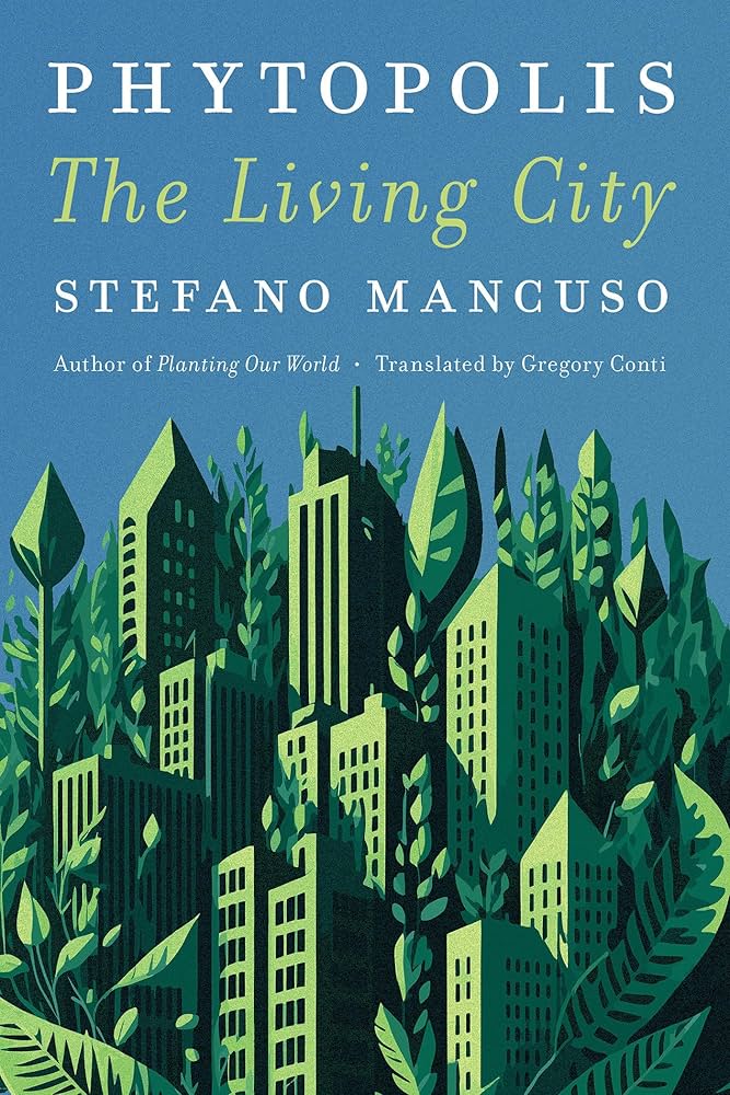 Phytopolis - The Living City