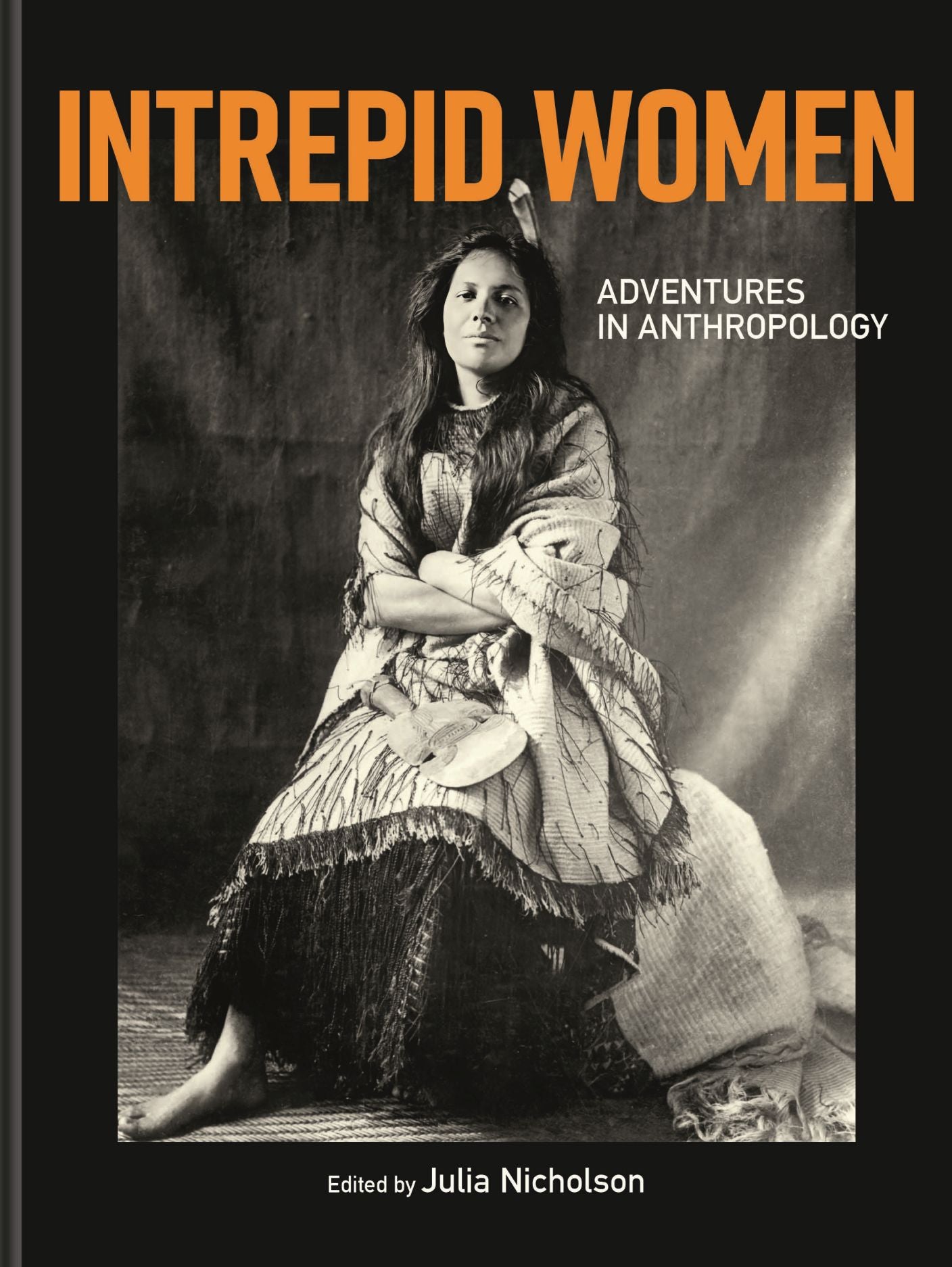 Intrepid Women - Adventures in Anthropology