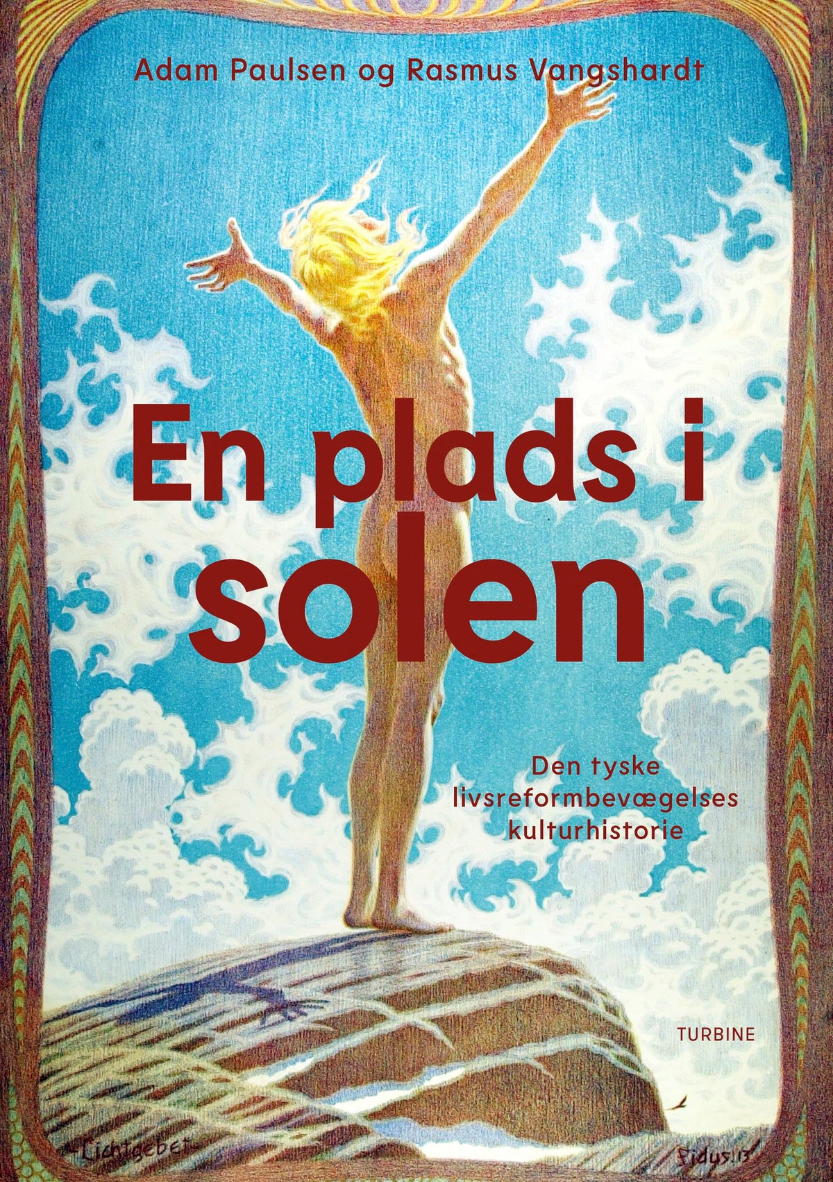 En plads i solen - Den tyske livsreformbevægelses kulturhistorie