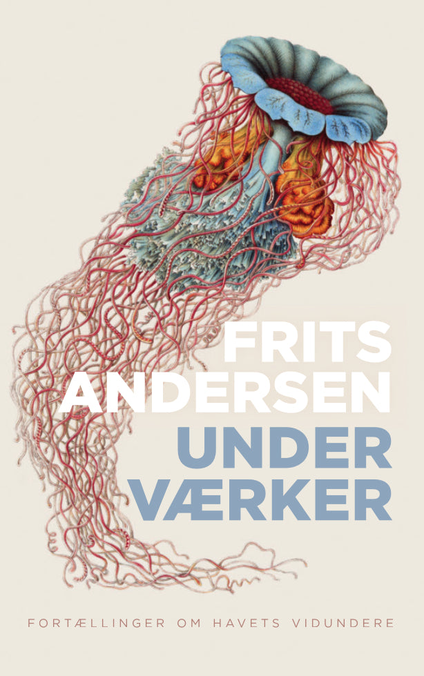 Underværker - Fortællinger om havets vidundere