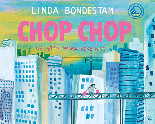 Chop Chop - En tapper jordbos beretning