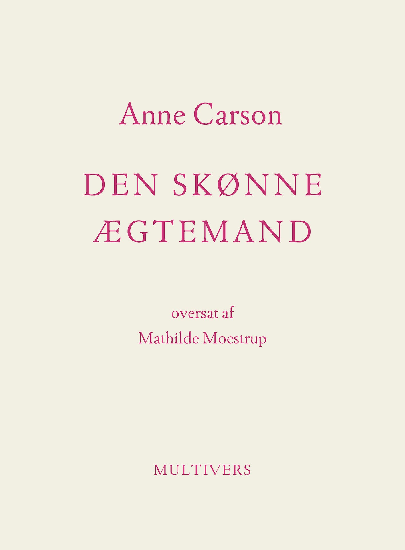 Den skønne ægtemand - Et fiktivt essay i 29 tangoer