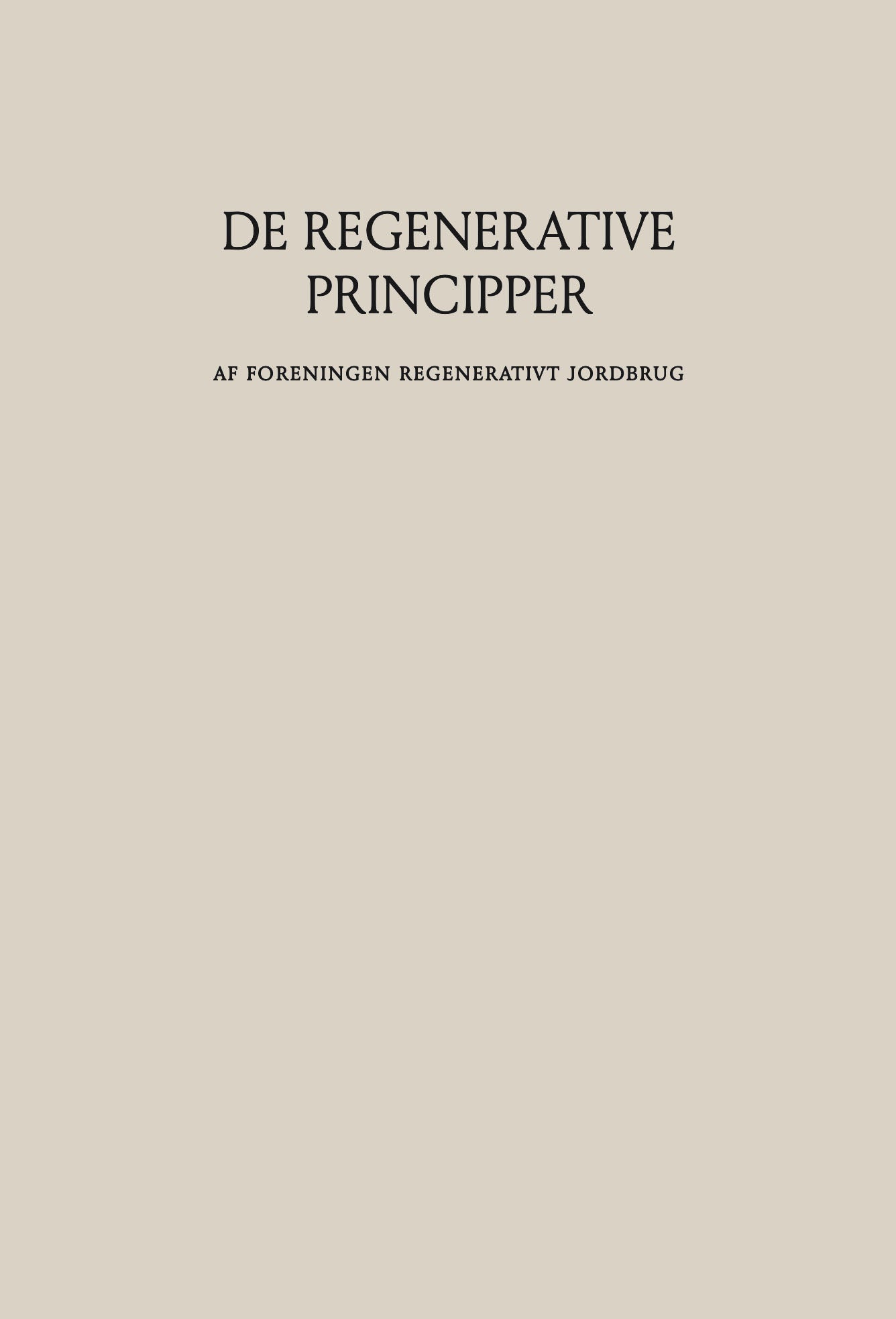 De regenerative principper