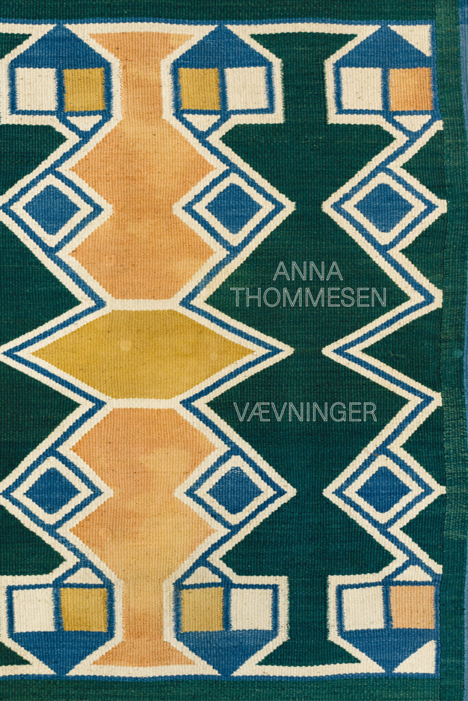 Anna Thommesen - Vævninger