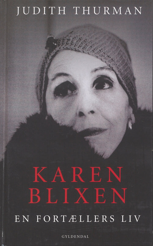 Karen Blixen - En fortællers liv