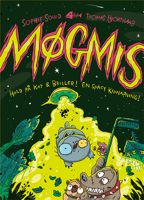 Møgmis 5: Hold på kat og briller! En spacy kidnapning!