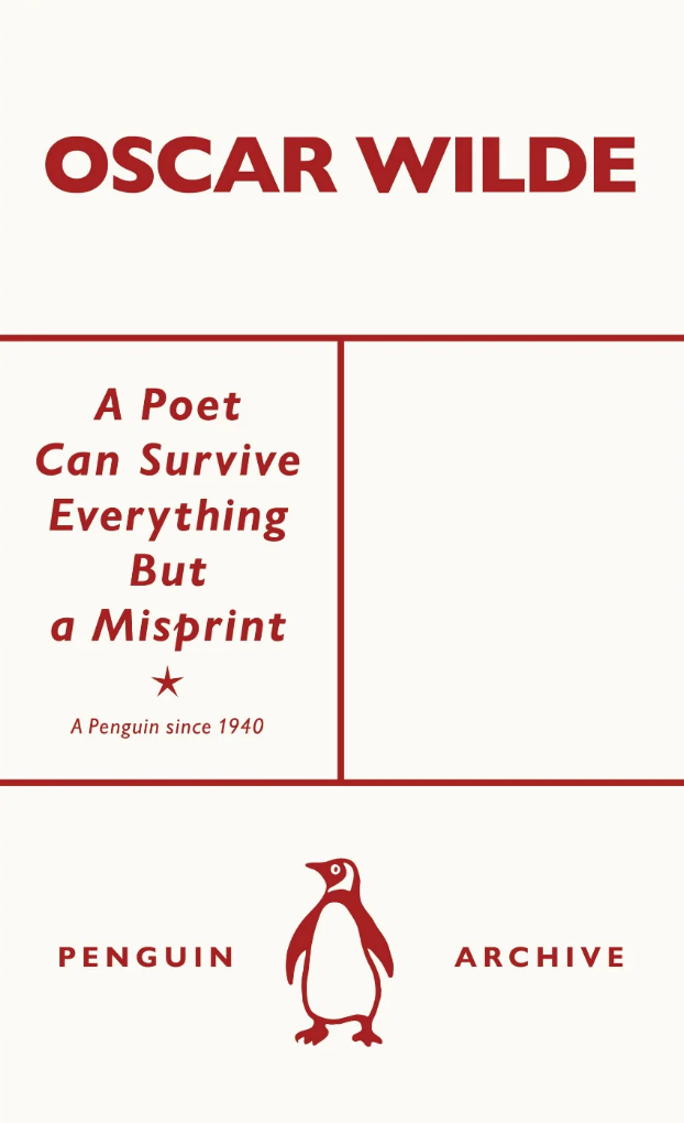 A Poet Can Survive Everything But a Misprint