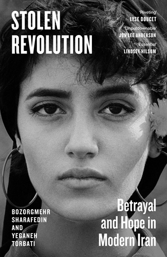 Stolen Revolution - Betrayal and Hope in Modern Iran
