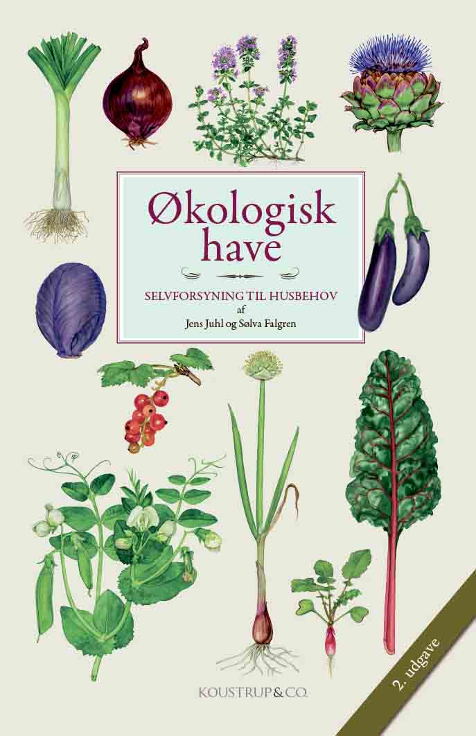Økologisk Have - Selvforsyning til husbehov