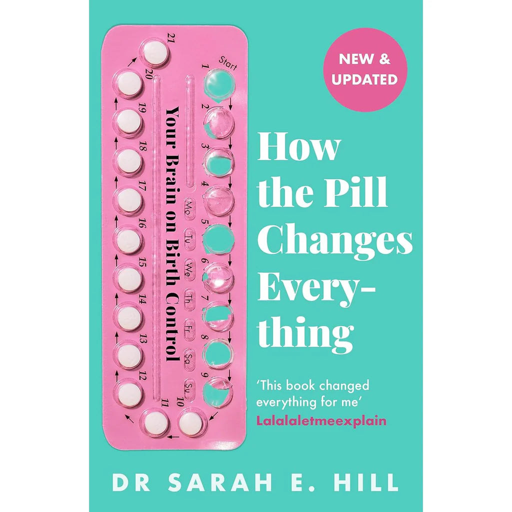 How the Pill Changes Everything - Your Brain on Birth Control