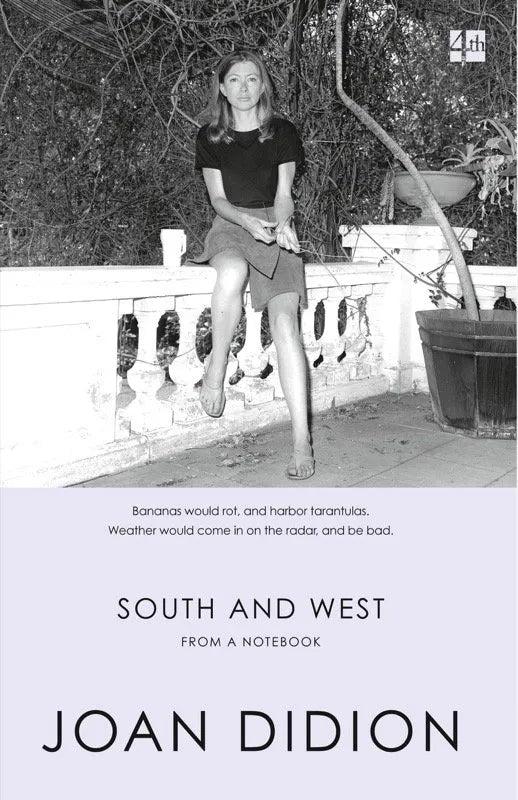 South and West - From a Notebook