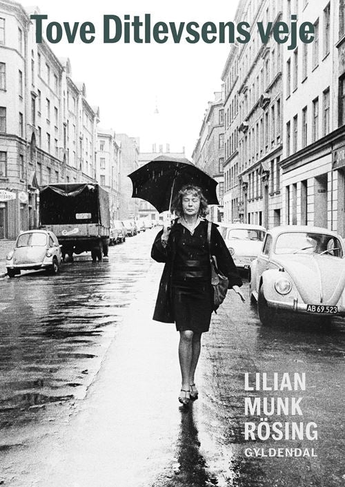 Tove Ditlevsens veje (forudbestil udkommer den 11. september)