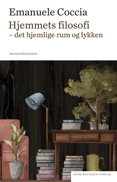 Hjemmets filosofi - Det hjemlige rum og lykken