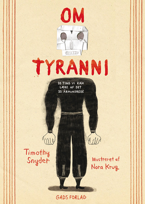 Om tyranni - 20 ting vi kan lære af det 20. århundrede