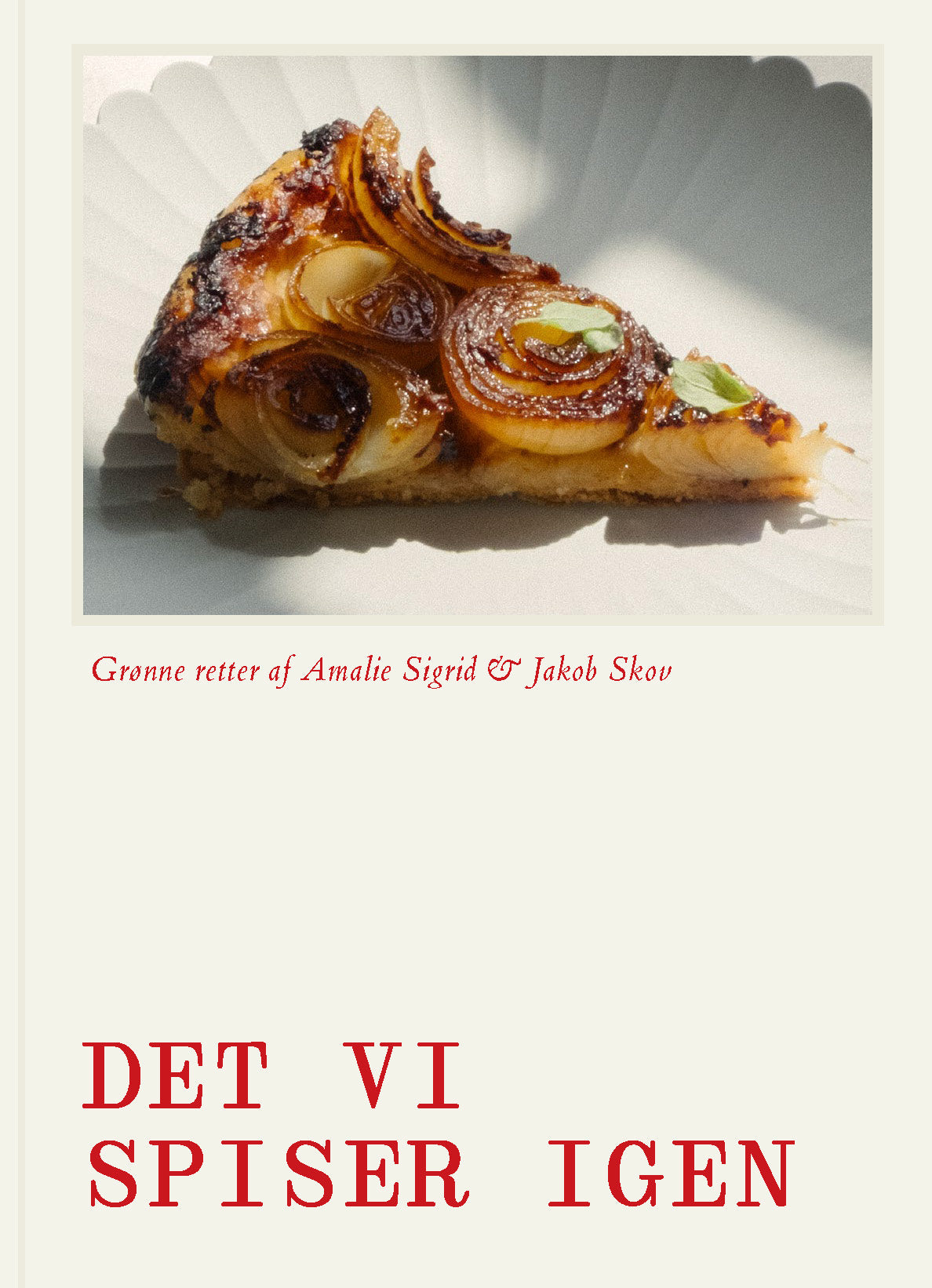 Det vi spiser igen - grønne retter