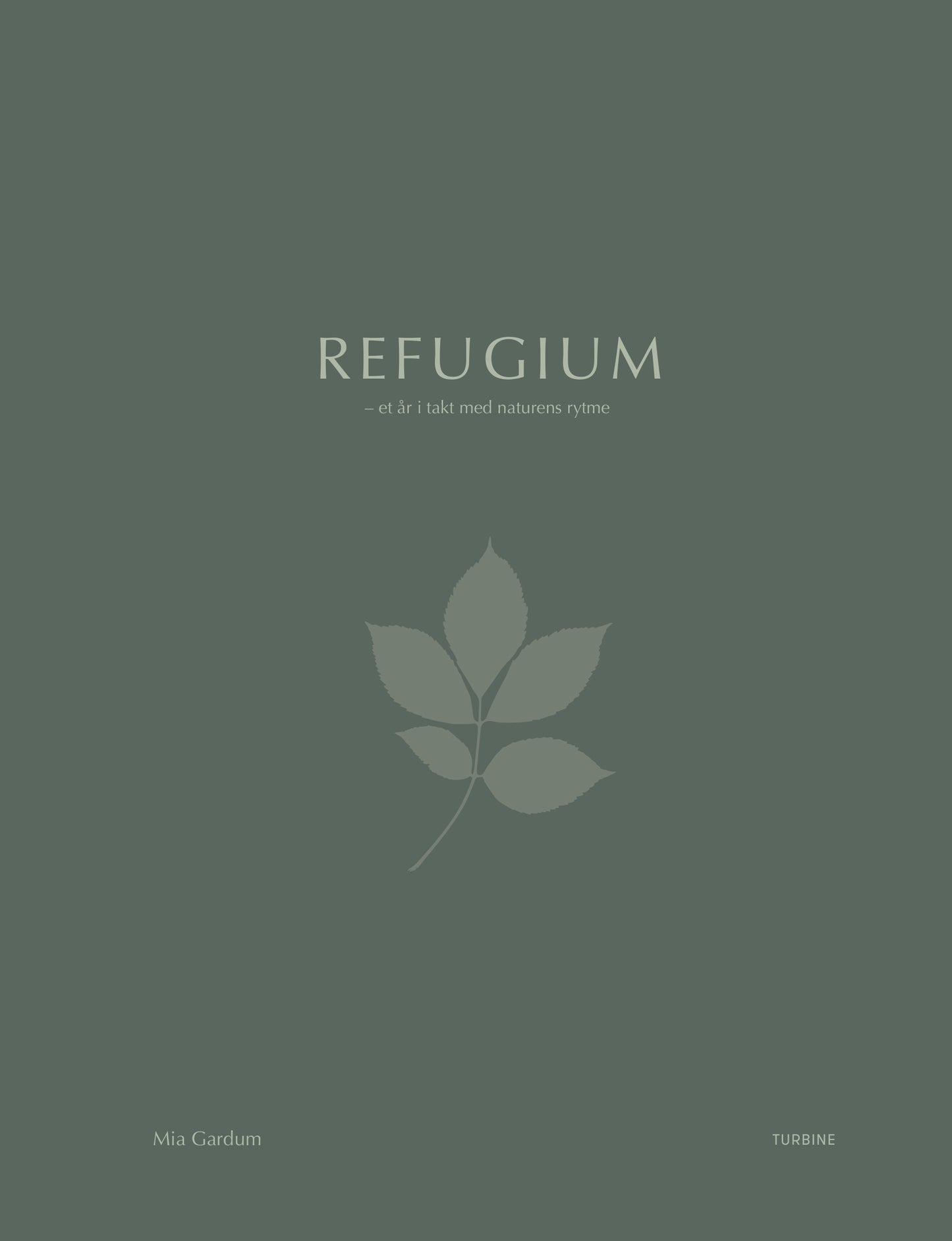 Refugium – et år i takt med naturens rytme