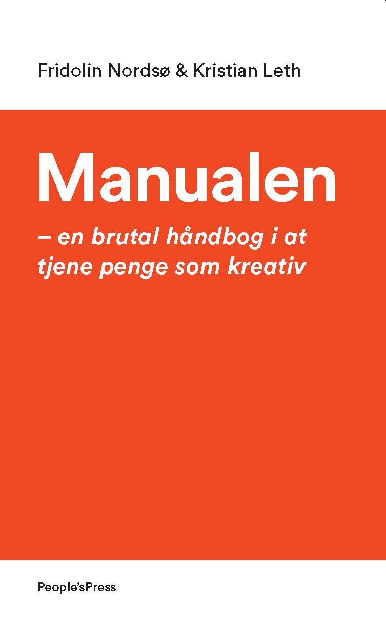 Manualen - en brutal håndbog i at tjene penge som kreativ