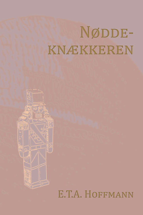 Nøddeknækkeren (Nyillustreret)