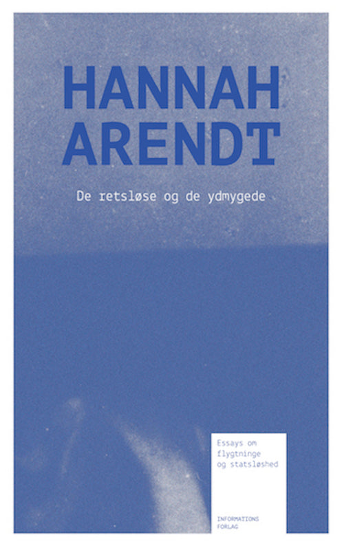 De retsløse og ydmygede