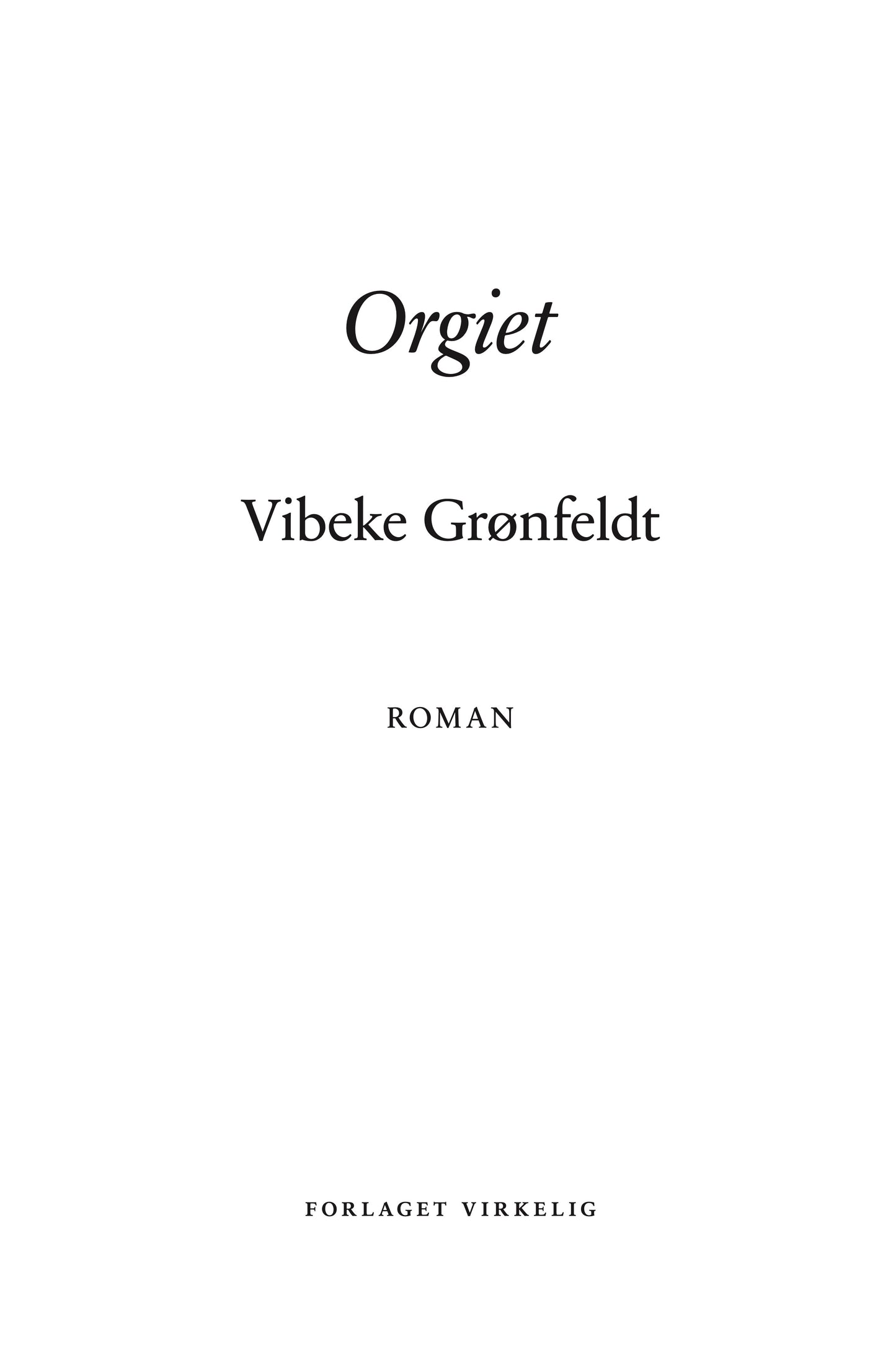 Orgiet
