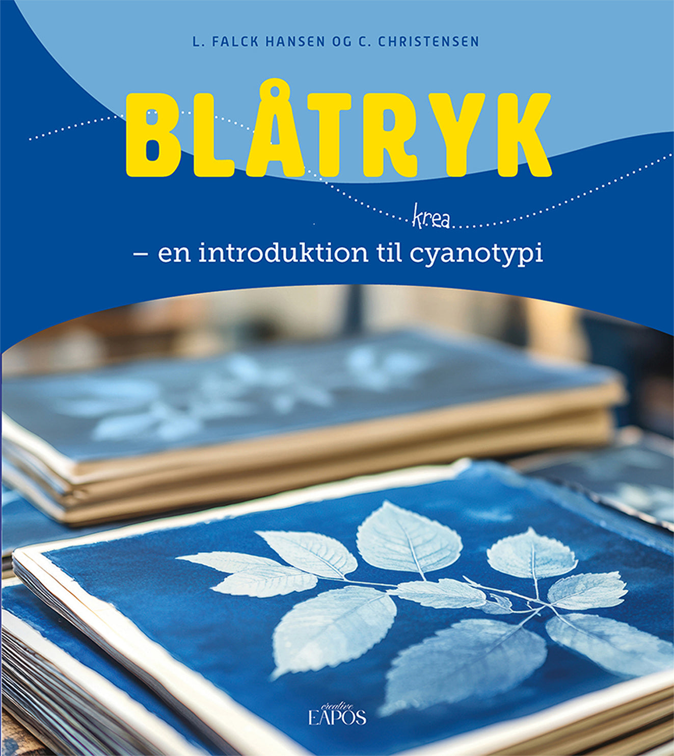 Blåtryk - en introduktion til cyanotypi