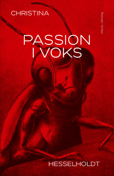 Passion i voks