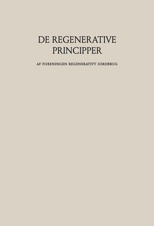 De regenerative principper