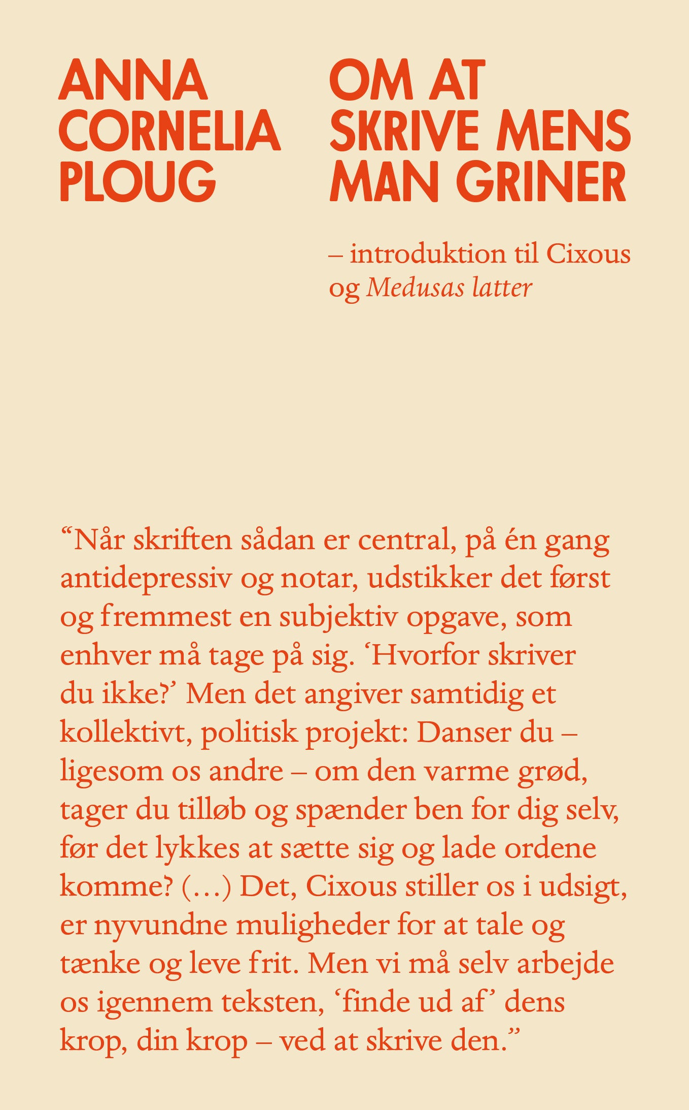 Om at skrive mens man griner