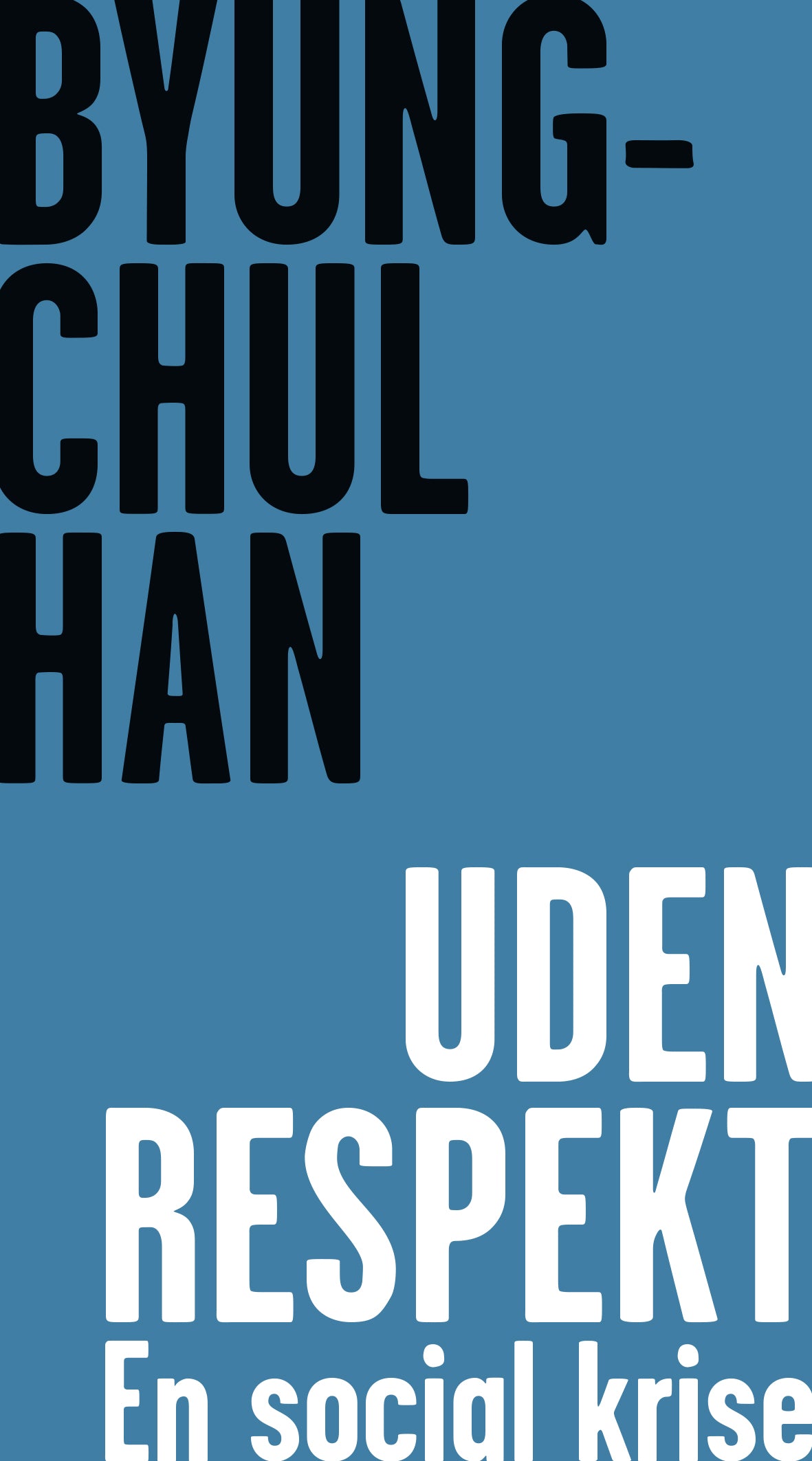 Uden respekt - En social krise