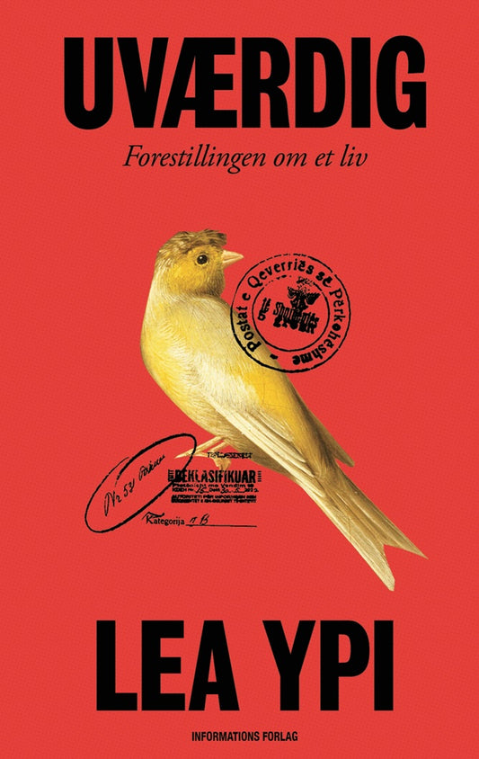 Uværdig - Forestillingen om et liv