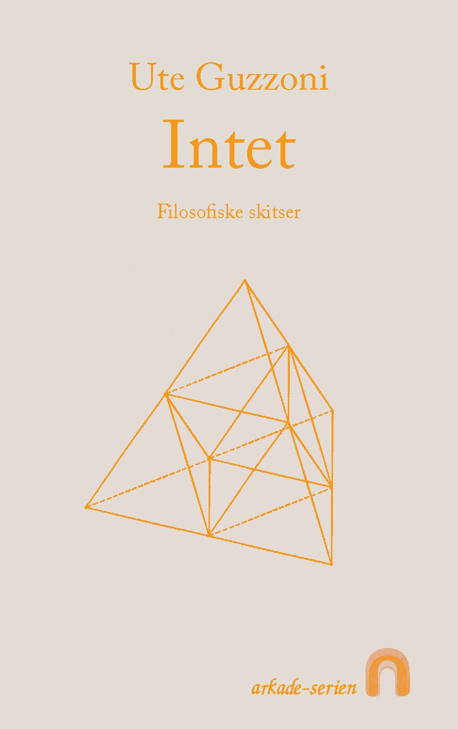 Intet - Filosofiske skitser