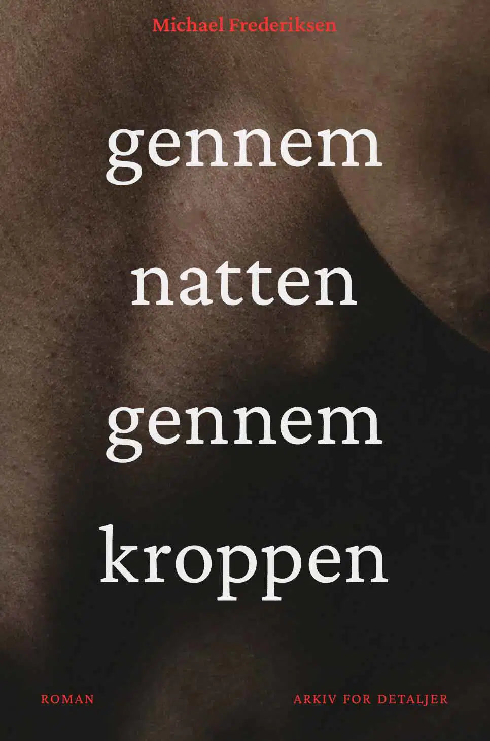 Gennem natten gennem kroppen