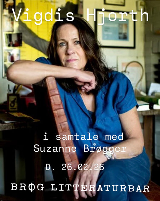 Vigdis Hjorth i samtale med Suzanne Brøgger