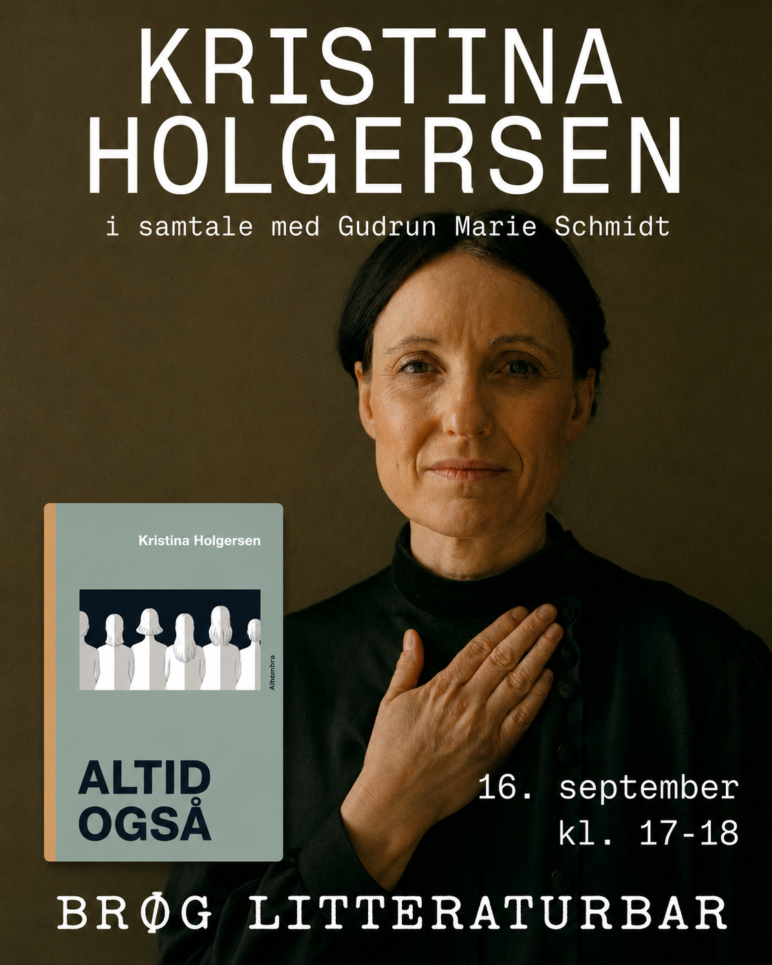 Kristina Holgersen og Gudrun Marie Schmidt i samtale om 'Altid også'