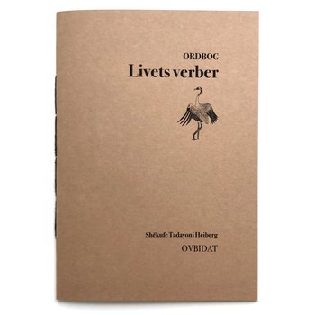 Livets verber - Tilføjelser til Nudansk ordbog