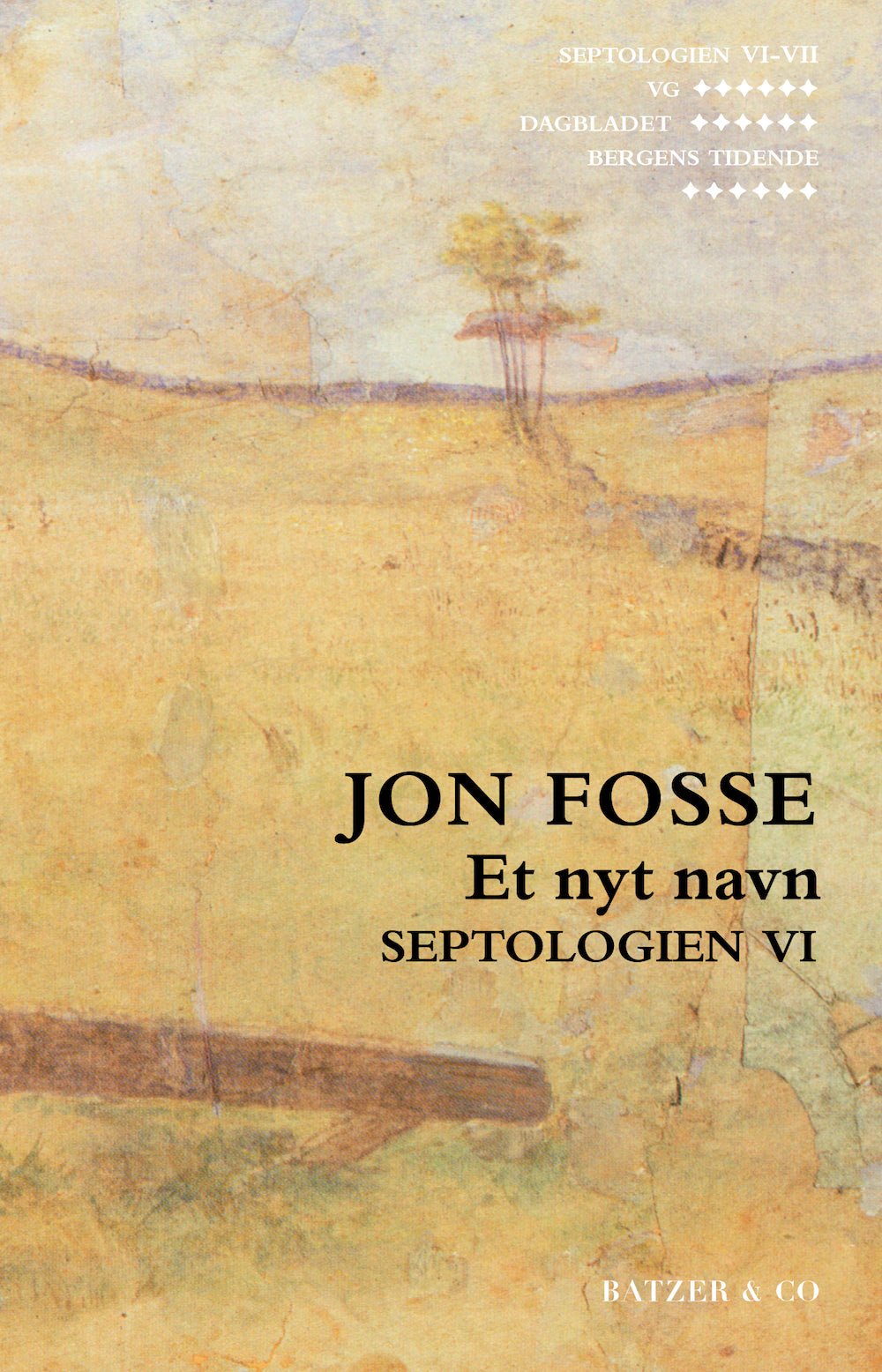 Septologien VI - Et nyt navn