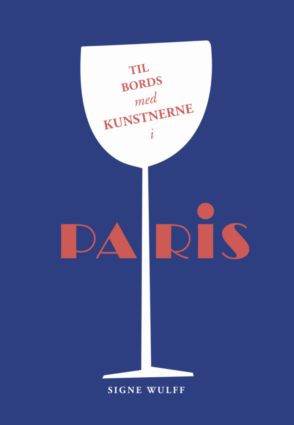 Til bords med kunstnerne i Paris