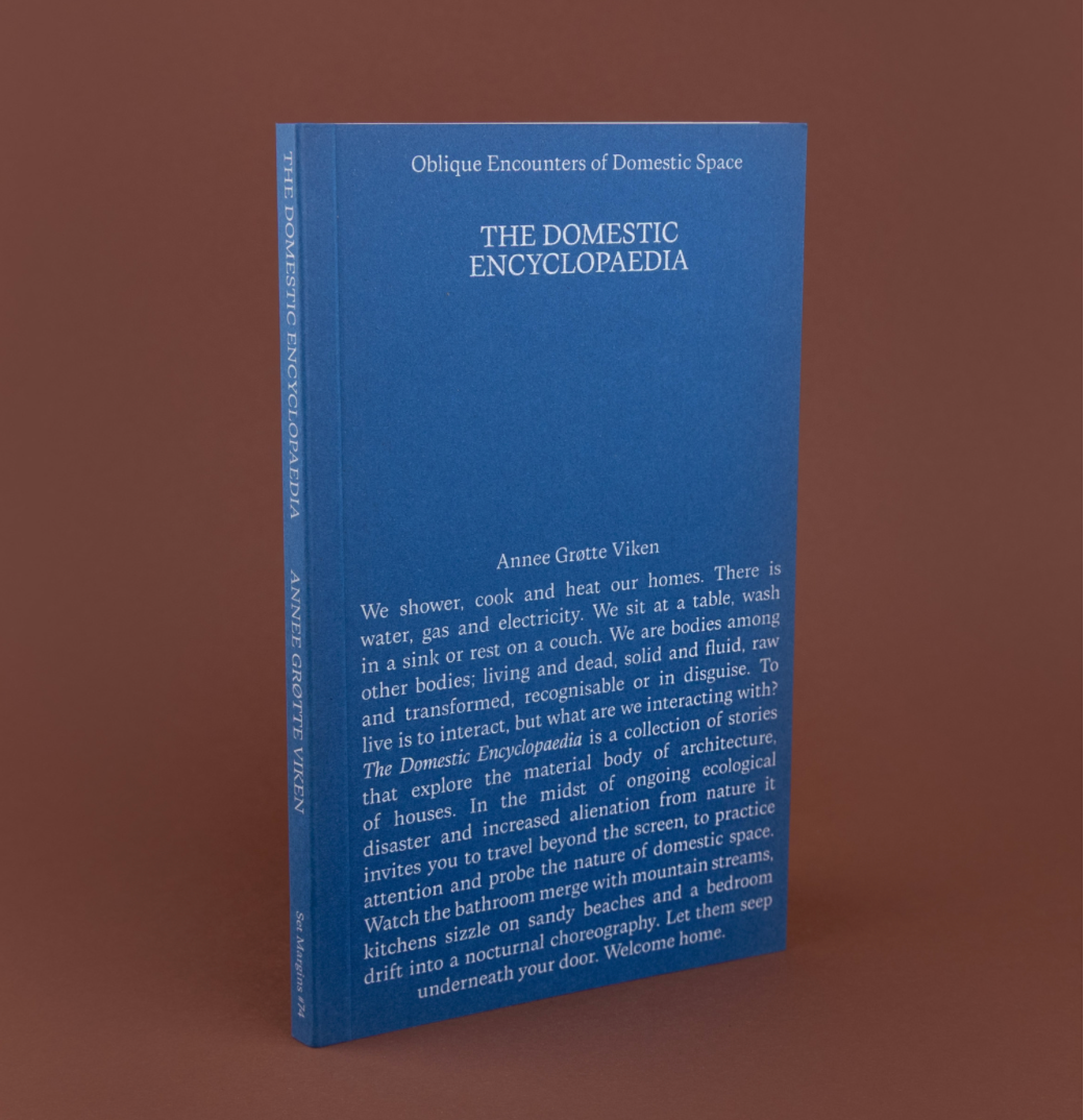 DOMESTIC ENCYCLOPAEDIA - Oblique Encounters of Domestic Space