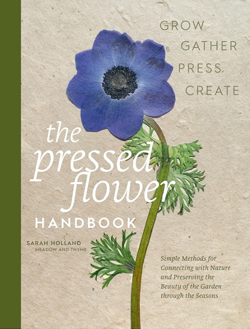 The Pressed Flower Handbook