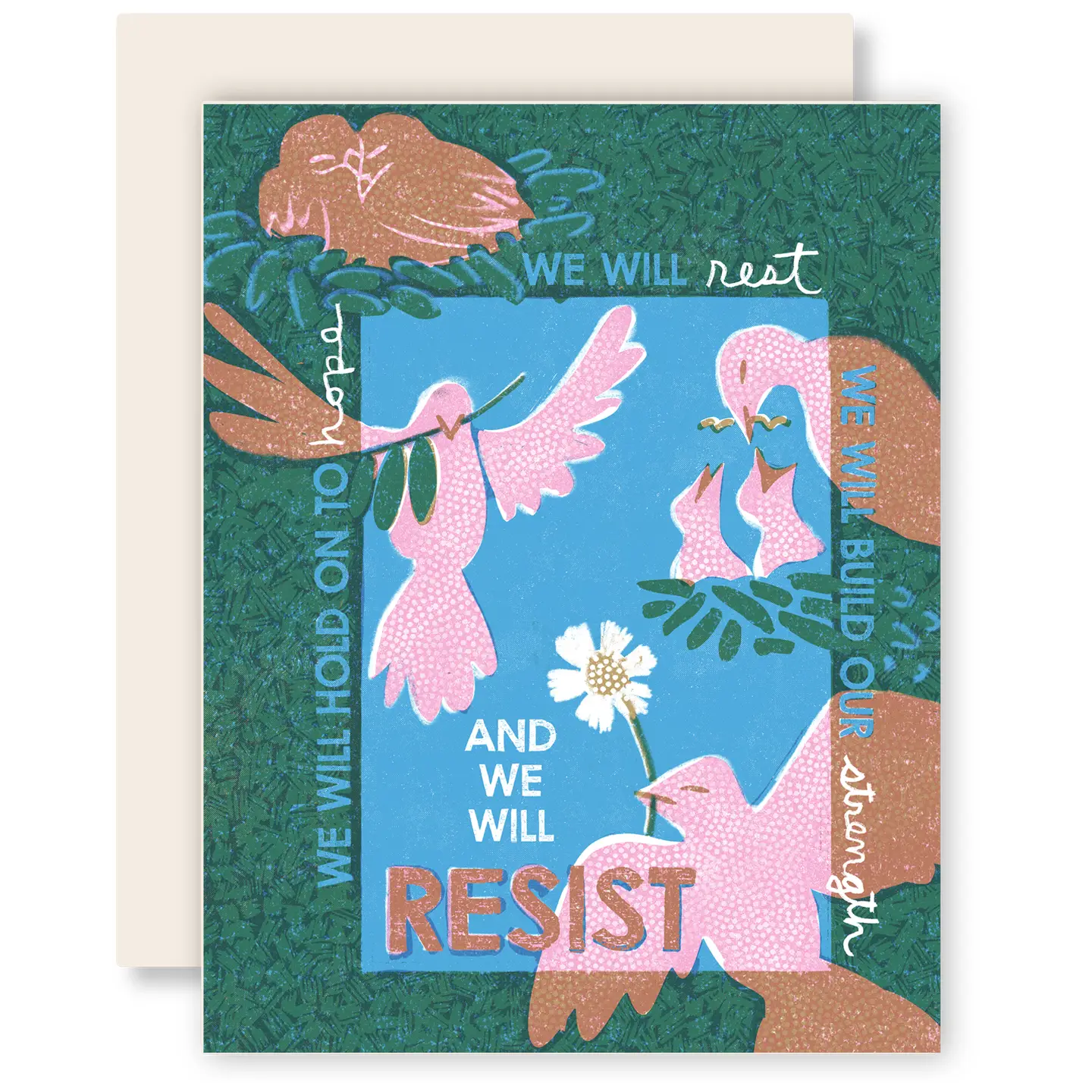 Rest, Build, Hold, Resist - Activism Risograph/Letterpress Card