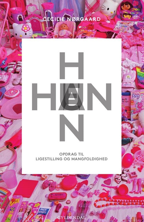 Han hun hen - Opdrag til ligestilling og mangfoldighed