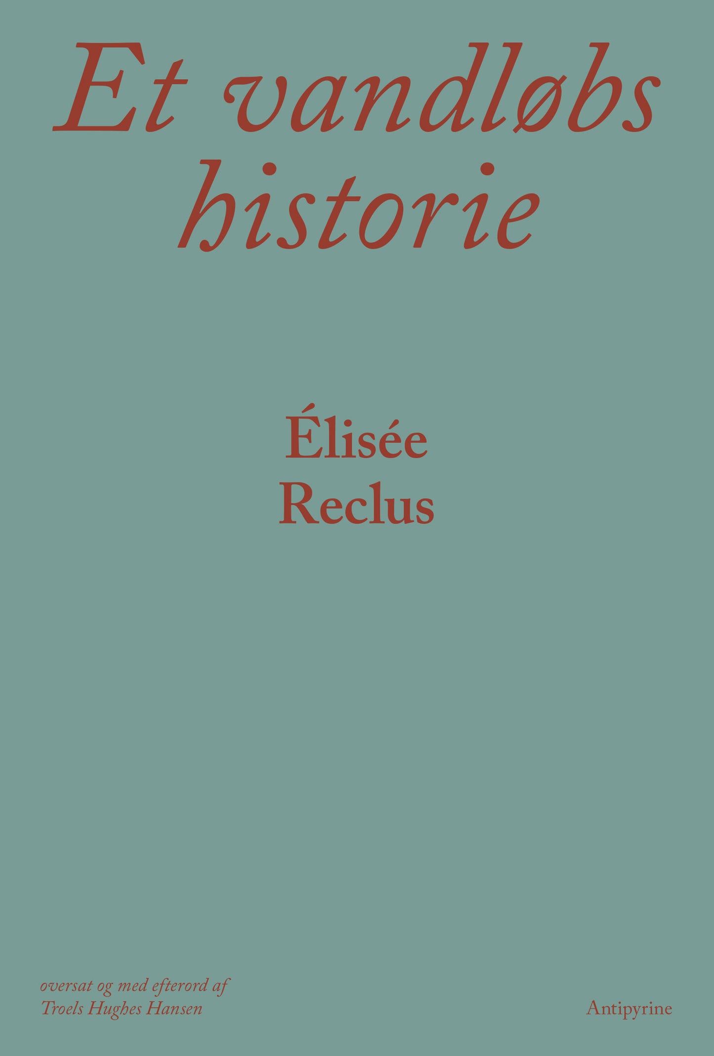 Et vandløbs historie