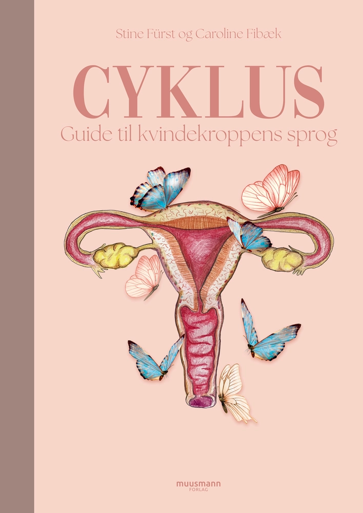 Cyklus - Guide til kvindekroppens sprog