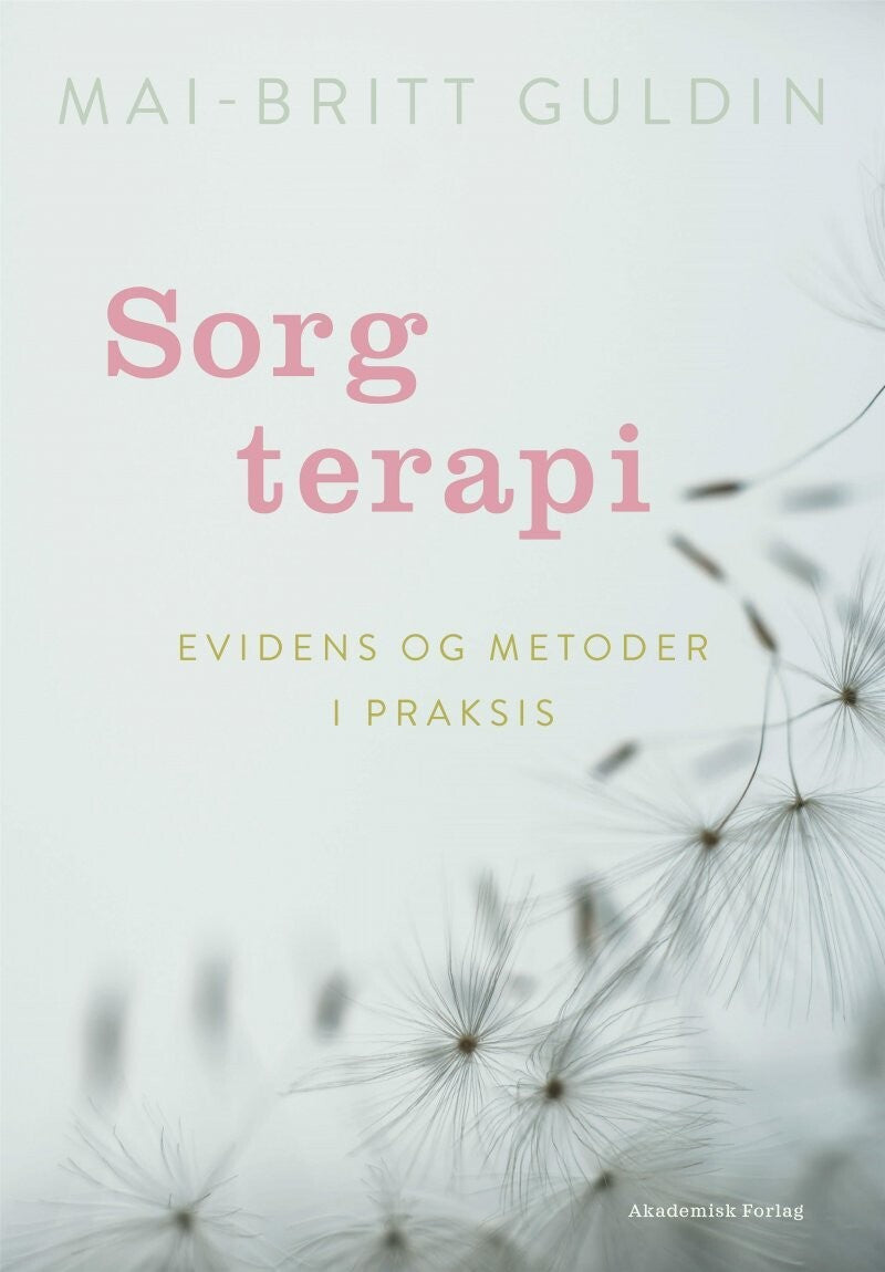 Sorgterapi - Evidens og metoder i praksis