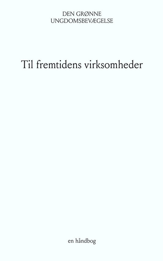 Til fremtidens virksomheder